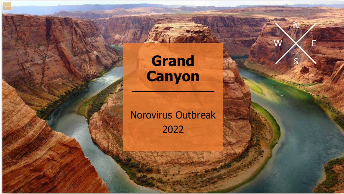 The Grand Canyon Outbreak of 2022